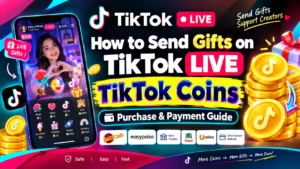 How to Send Gifts on TikTok LIVE TikTok Coins, Purchase & Payment Guide